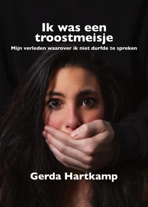 Ik was een troostmeisje